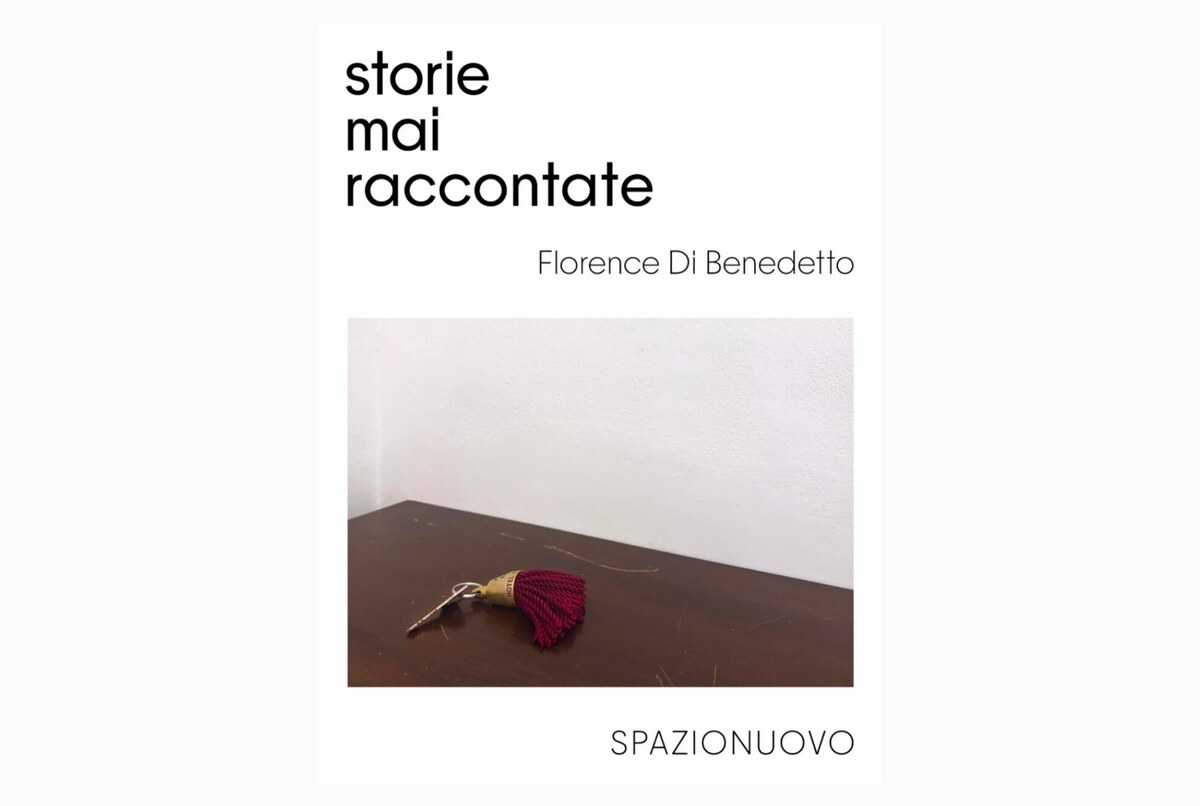 Locandina della mostra Storie mai raccontate di Florence Di Benedetto da SpazioNuovo a Roma